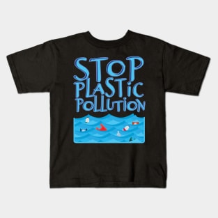 'Stop Plastic Pollution' Environment Awareness Shirt Kids T-Shirt